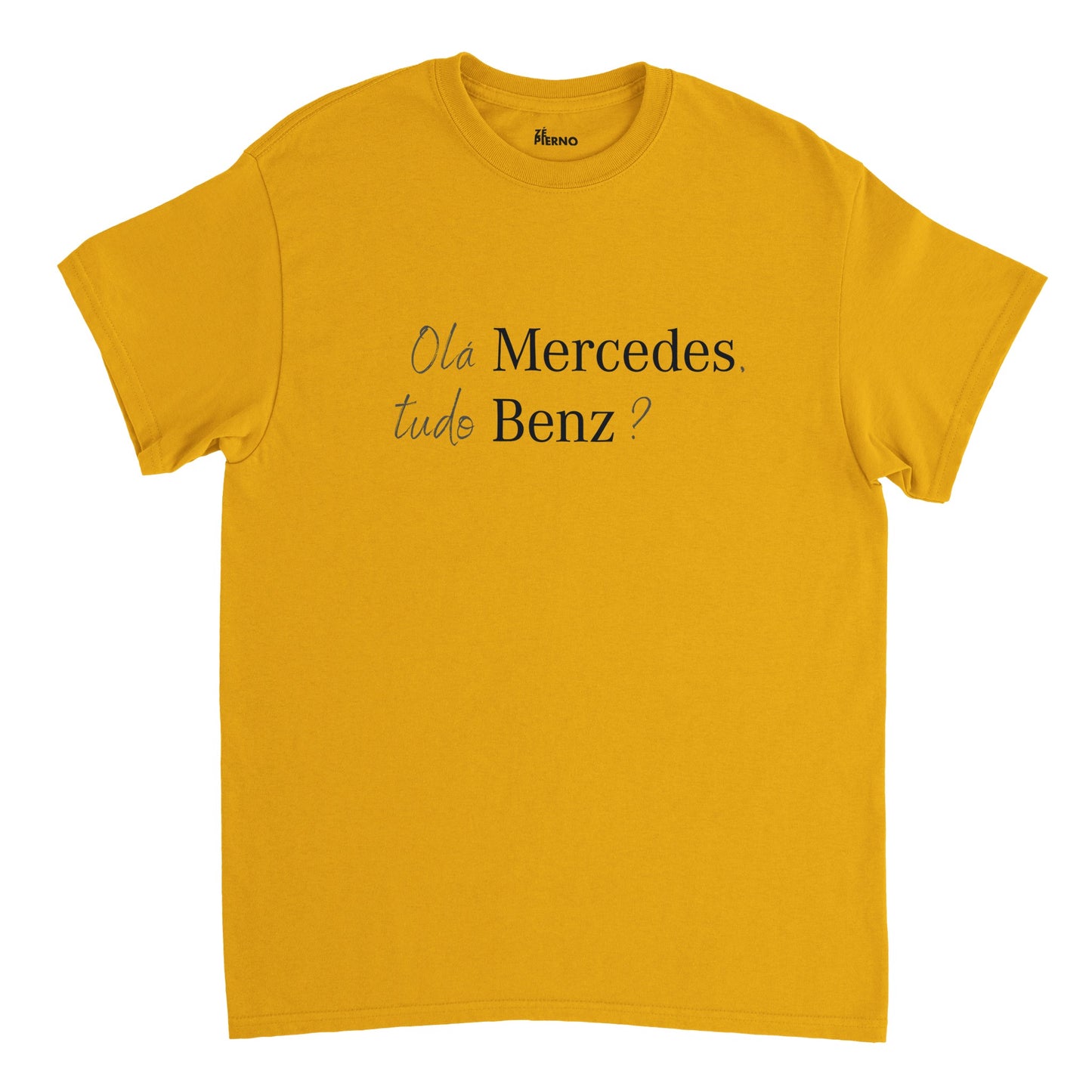 Male Funny T-shirt - Olá Mercedes, tudo Benz?